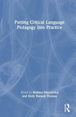 Putting Critical Language Pedagogy into Practice - cover
