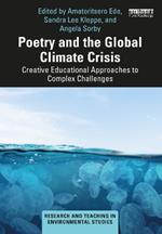 Poetry and the Global Climate Crisis: Creative Educational Approaches to Complex Challenges