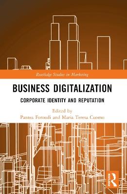 Business Digitalization: Corporate Identity and Reputation - cover