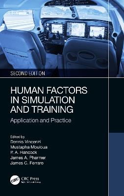 Human Factors in Simulation and Training: Application and Practice - cover