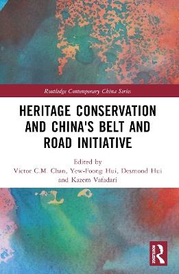 Heritage Conservation and China's Belt and Road Initiative - cover