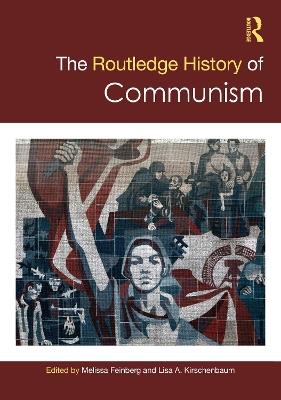 The Routledge History of Communism - cover