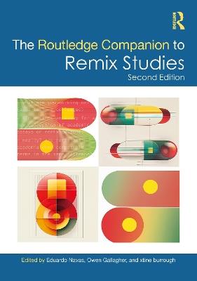 The Routledge Companion to Remix Studies - cover