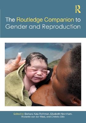 The Routledge Companion to Gender and Reproduction - cover