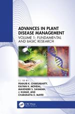 Advances in Plant Disease Management: Volume I: Fundamental and Basic Research