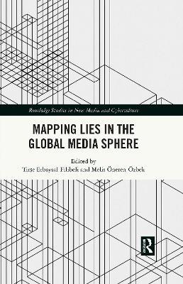 Mapping Lies in the Global Media Sphere - cover