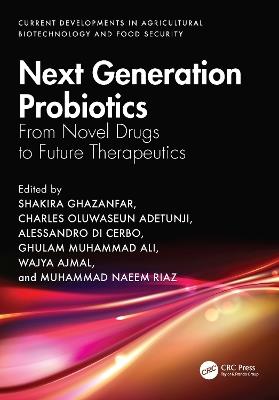 Next Generation Probiotics: From Novel Drugs to Future Therapeutics - cover