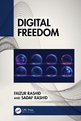 Digital Freedom - Faizur Rashid,Sadaf Rashid - cover