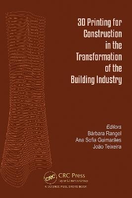 3D Printing for Construction in the Transformation of the Building Industry - cover