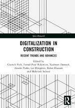 Digitalization in Construction: Recent trends and advances