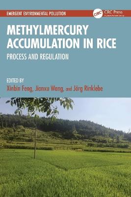 Methylmercury Accumulation in Rice: Process and Regulation - cover