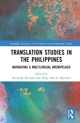 Translation Studies in the Philippines: Navigating a Multilingual Archipelago - cover