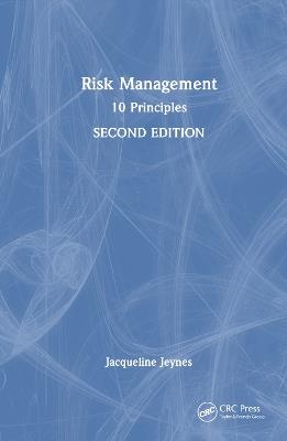 Risk Management: 10 Principles - Jacqueline Jeynes - cover