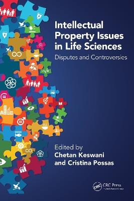 Intellectual Property Issues in Life Sciences: Disputes and Controversies - cover