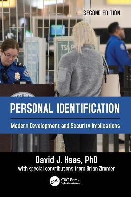 Personal Identification: Modern Development and Security Implications - David J. Haas - cover