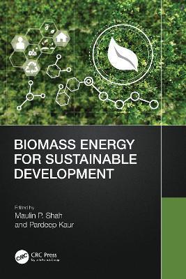 Biomass Energy for Sustainable Development - cover