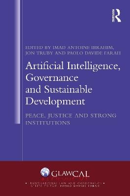Artificial Intelligence, Governance and Sustainable Development: Peace, Justice and Strong Institutions - cover