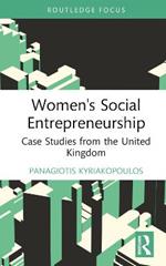 Women's Social Entrepreneurship: Case Studies from the United Kingdom