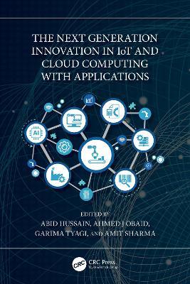The Next Generation Innovation in IoT and Cloud Computing with Applications - cover