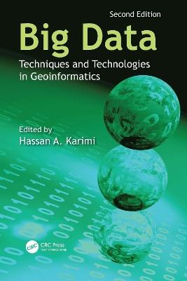 Big Data: Techniques and Technologies in Geoinformatics - cover