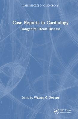 Case Reports in Cardiology: Congenital Heart Disease - cover