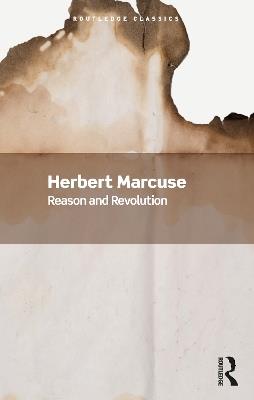 Reason and Revolution - Herbert Marcuse - cover