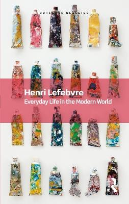 Everyday Life in the Modern World - Henri Lefebvre - cover