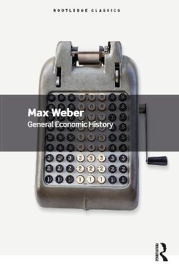 General Economic History - Max Weber - cover