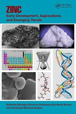 Zinc: Early Development, Applications, and Emerging Trends - cover