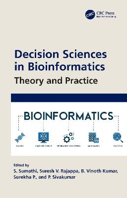 Decision Sciences in Bioinformatics: Theory and Practice - cover