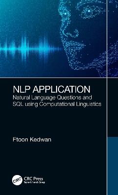 NLP Application: Natural Language Questions and SQL using Computational Linguistics - Ftoon Kedwan - cover