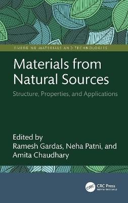 Materials from Natural Sources: Structure, Properties, and Applications - cover
