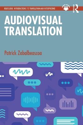 Audiovisual Translation - Patrick Zabalbeascoa - cover