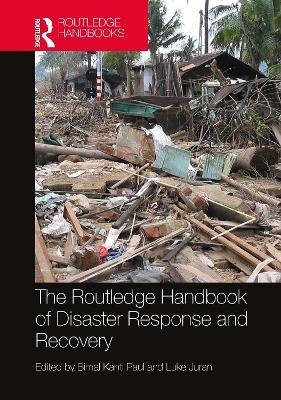 The Routledge Handbook of Disaster Response and Recovery - cover