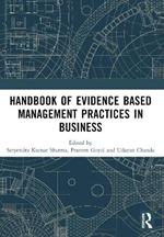 Handbook of Evidence Based Management Practices in Business