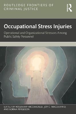 Occupational Stress Injuries: Operational and Organizational Stressors Among Public Safety Personnel - cover