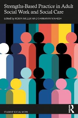 Strengths-Based Practice in Adult Social Work and Social Care - cover