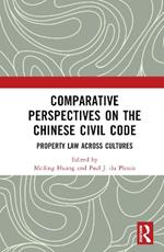 Comparative Perspectives on the Chinese Civil Code: Property Law Across Cultures