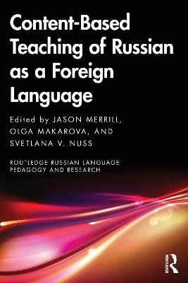 Content-Based Teaching of Russian as a Foreign Language - cover