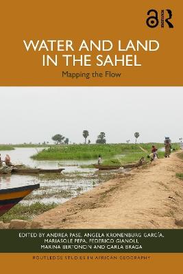 Water and Land in the Sahel: Mapping the Flow - cover