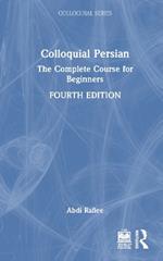 Colloquial Persian: The Complete Course for Beginners