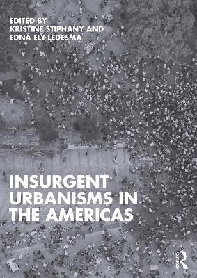 Insurgent Urbanisms in the Americas - cover
