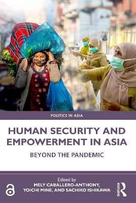 Human Security and Empowerment in Asia: Beyond the Pandemic - cover