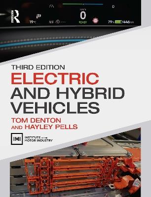Electric and Hybrid Vehicles - Tom Denton,Hayley Pells - cover