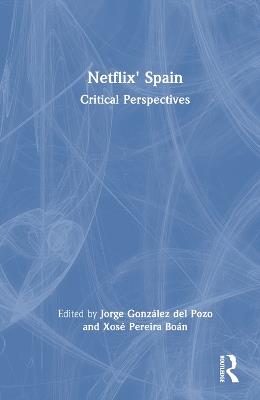 Netflix' Spain: Critical Perspectives - cover