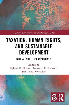 Taxation, Human Rights, and Sustainable Development: Global South Perspectives - cover