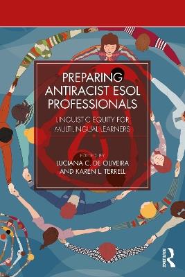 Preparing Antiracist ESOL Professionals: Linguistic Equity for Multilingual Learners - cover
