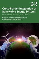 Cross-Border Integration of Renewable Energy Systems: Experiences, Impacts, and Drivers