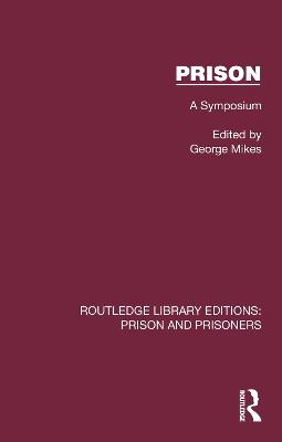 Prison: A Symposium - George Mikes - cover