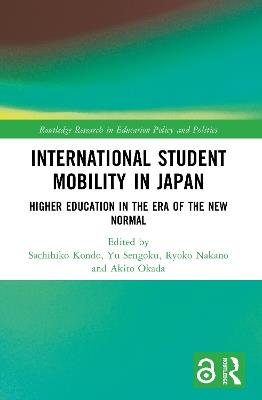 International Student Mobility in Japan: Higher Education in the Era of the New Normal - cover